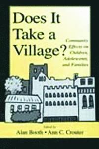 bokomslag Does It Take A Village?