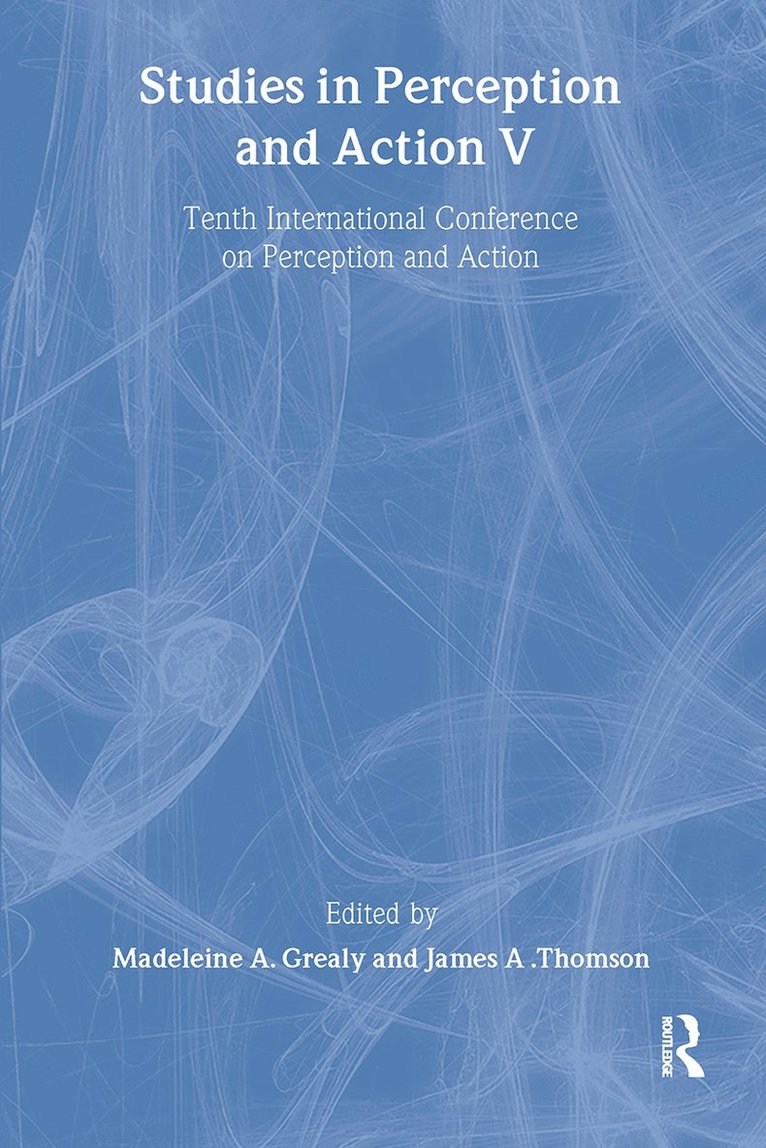 Studies in Perception and Action V