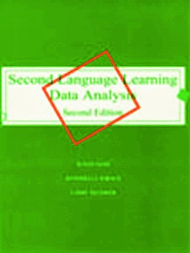 Susan M. Gass, Antonella Sorace, Larry Selinker - Second Language Learning Data Analysis, Häftad