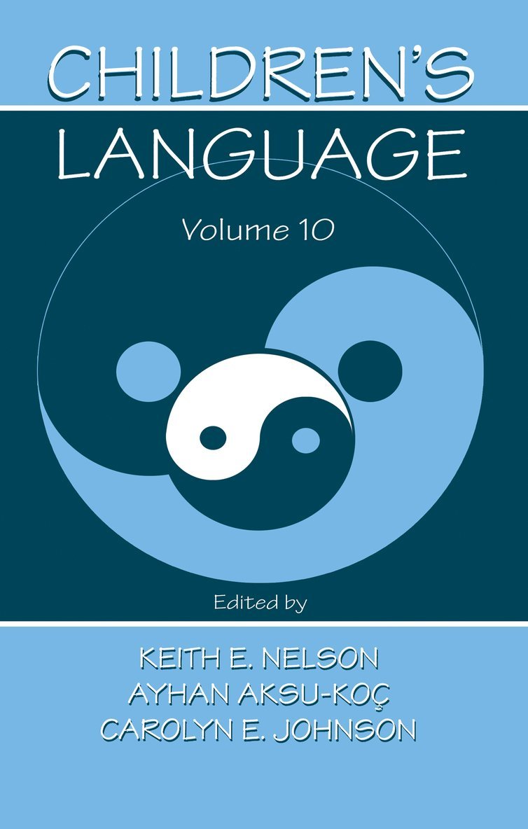 Keith E. Nelson, Ayhan Aksu-Ko‡, Carolyn E. Johnson, Ayhan Aksu-Koc, Ayhan Aksu-Ko+, Ayhan Aksu-Ko, Ayhan Aksu-Ko¿ - Children's Language, Inbunden