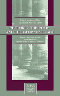 bokomslag Rhetoric, the Polis, and the Global Village