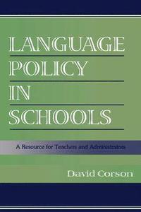 bokomslag Language Policy in Schools