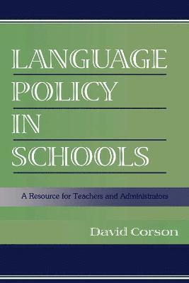 Language Policy in Schools 1