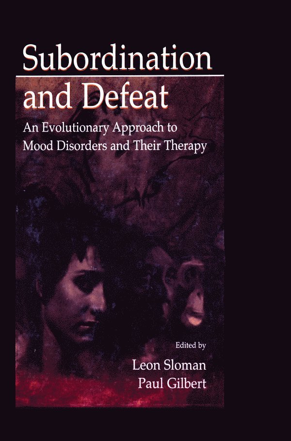 Leon Sloman, Paul Gilbert - Subordination and Defeat, Inbunden