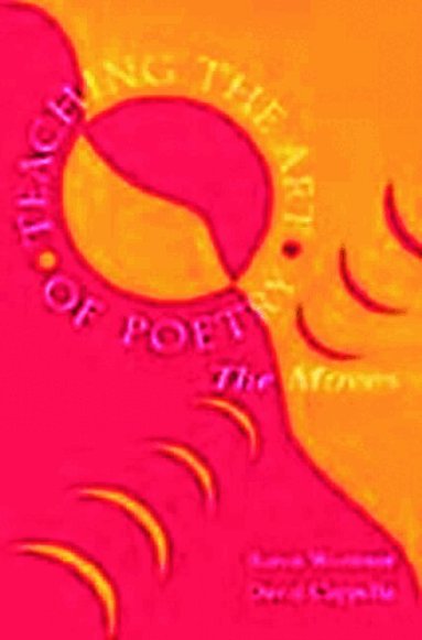 Baron Wormser - Teaching the Art of Poetry, Häftad