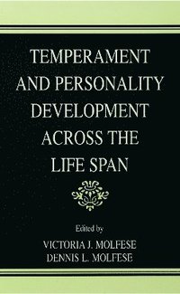 bokomslag Temperament and Personality Development Across the Life Span