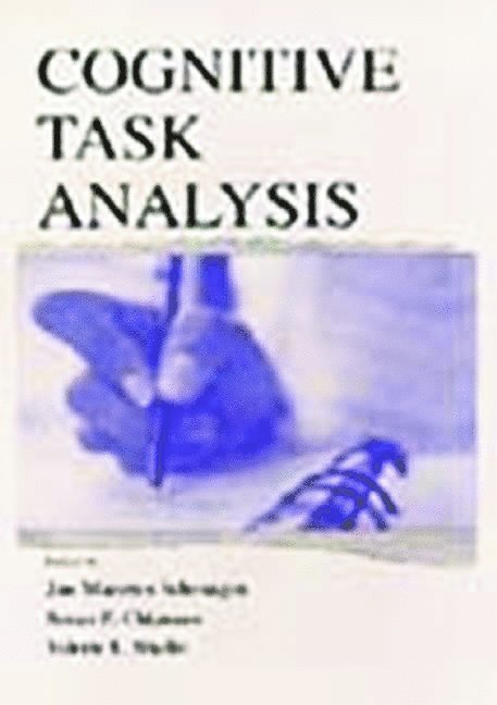 Jan Maarten Schraagen, Susan F. Chipman, Valerie L. Shalin - Cognitive Task Analysis, Inbunden