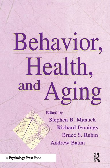 bokomslag Behavior, Health, and Aging