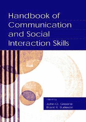 Handbook of Communication and Social Interaction Skills 1