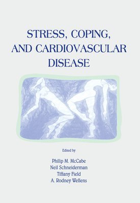 Stress, Coping, and Cardiovascular Disease 1
