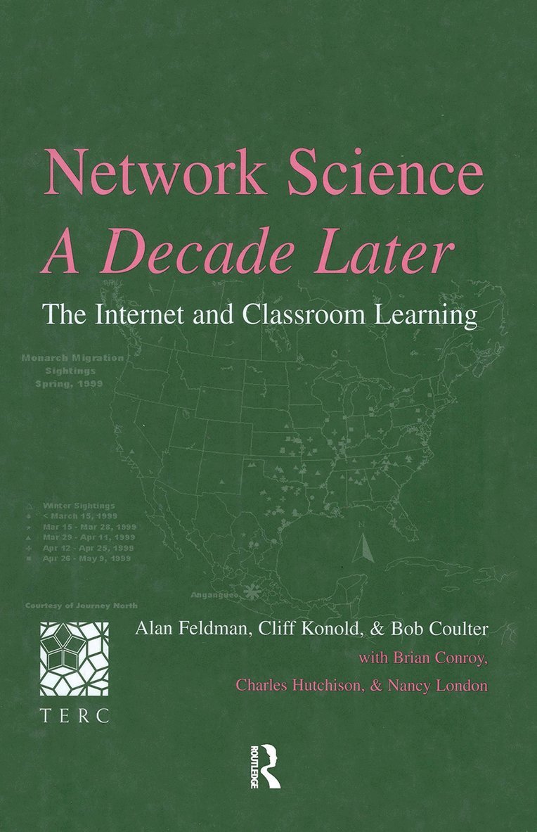 Alan Feldman, Cliff Konold, Bob Coulter, Brian Conroy - Network Science, A Decade Later, Inbunden