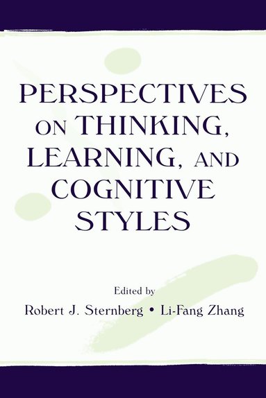 Robert J. Sternberg, Li-fang Zhang - Perspectives on Thinking, Learning, and Cognitive Styles, Häftad