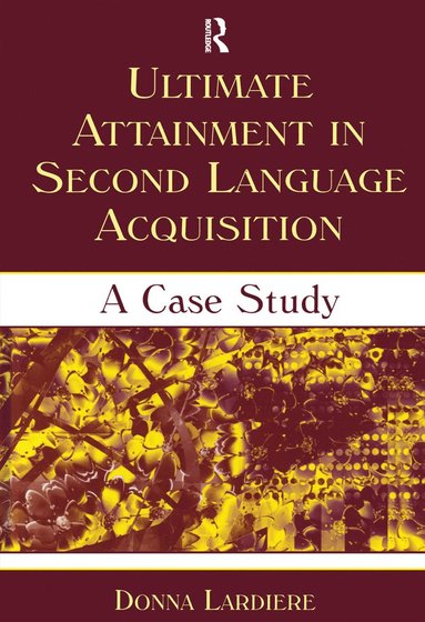 bokomslag Ultimate Attainment in Second Language Acquisition