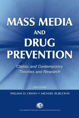 Mass Media and Drug Prevention 1