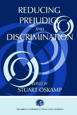 Reducing Prejudice and Discrimination 1