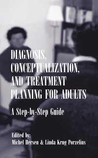 bokomslag Diagnosis, Conceptualization, and Treatment Planning for Adults