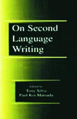 On Second Language Writing 1