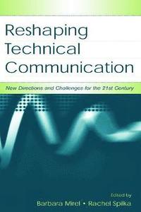 bokomslag Reshaping Technical Communication