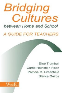 bokomslag Bridging Cultures Between Home and School