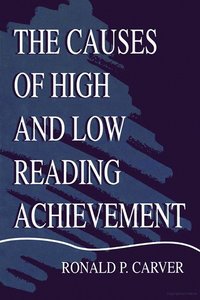 bokomslag Causes of High and Low Reading Achievement