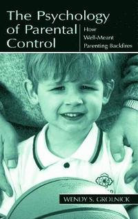 bokomslag The Psychology of Parental Control