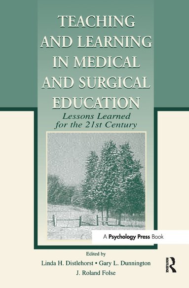 bokomslag Teaching and Learning in Medical and Surgical Education