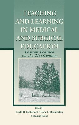 Teaching and Learning in Medical and Surgical Education 1