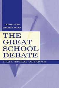 bokomslag The Great School Debate