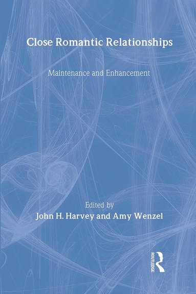 John H. Harvey, Amy Wenzel - Close Romantic Relationships, Häftad