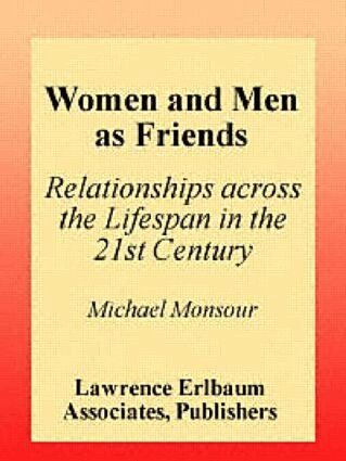 Michael Monsour - Women and Men As Friends, Häftad