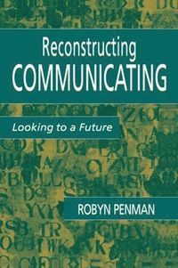 bokomslag Reconstructing Communicating