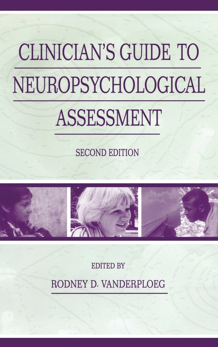 Clinician's Guide To Neuropsychological Assessment 1