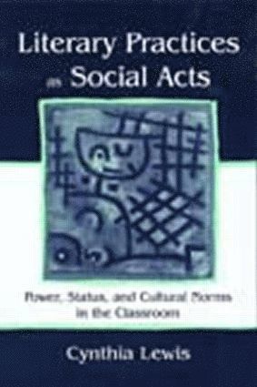 bokomslag Literary Practices As Social Acts