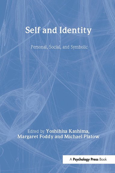 Yoshihisa Kashima, Margaret Foddy, Michael Platow - Self and Identity, Inbunden