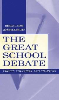 bokomslag The Great School Debate