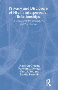 bokomslag Privacy and Disclosure of Hiv in interpersonal Relationships