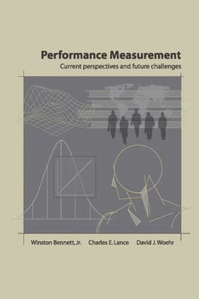 Winston Bennett, Charles E. Lance, David J. Woehr - Performance Measurement, Häftad