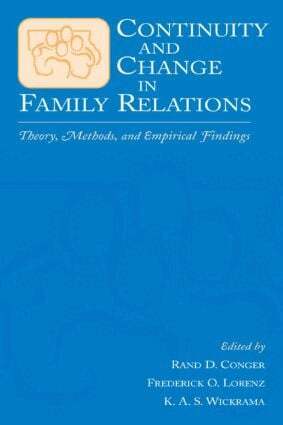 Rand D. Conger, Frederick O. Lorenz, K.A.S. Wickrama - Continuity and Change in Family Relations, Inbunden
