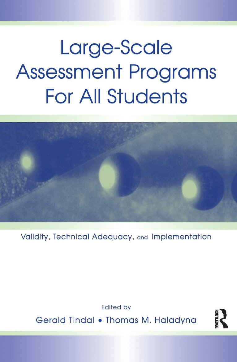 Large-scale Assessment Programs for All Students 1