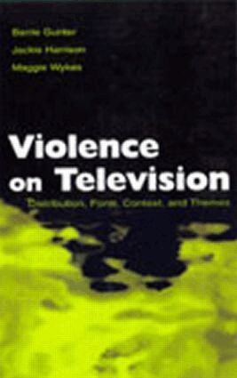 Barrie Gunter, Jackie Harrison, Maggie Wykes - Violence on Television, Inbunden