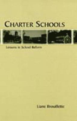 Liane Brouillette - Charter Schools, Inbunden