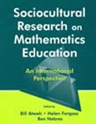 Bill Atweh, Helen Forgasz, Ben Nebres - Sociocultural Research on Mathematics Education, Inbunden