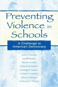 bokomslag Preventing Violence in Schools
