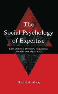 bokomslag The Social Psychology of Expertise