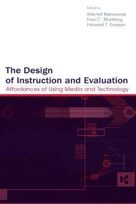 bokomslag The Design of Instruction and Evaluation