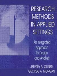bokomslag Research Methods in Applied Settings: an Integrated Approach to Design and Analysis: Instructor's Manual