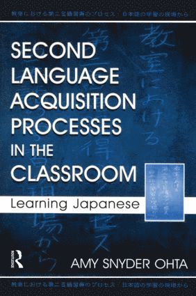 bokomslag Second Language Acquisition Processes in the Classroom