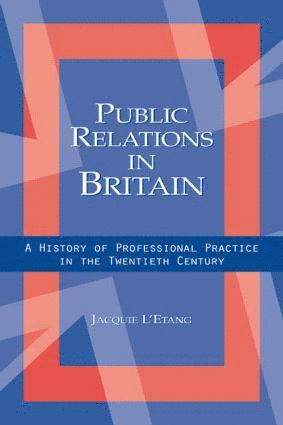 bokomslag Public Relations in Britain