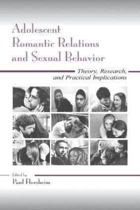 bokomslag Adolescent Romantic Relations and Sexual Behavior