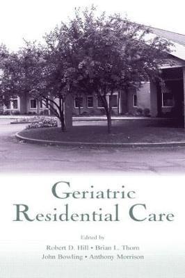 bokomslag Geriatric Residential Care